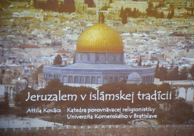 Attila Kovács: Jerusalem in the Islamic tradition — photograph 2
